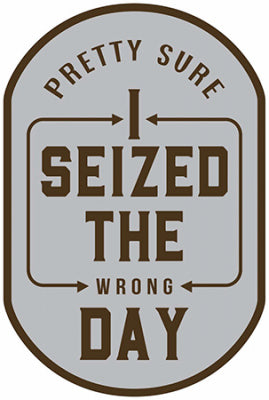10x14 Wrong Day Sign