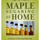 Roth Suguarbush Inc 9780983125600 Maple Sugaring Book