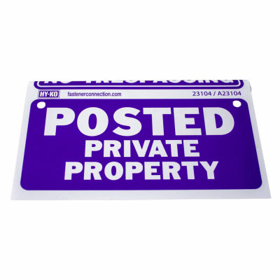 HY-KO PROD CO A23104 Psted Prvt Prpy Sign